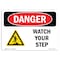 Signmission OSHA Danger Sign, Watch Your Step, 24in X 18in Rigid Plastic, 24" W, 18" H, Landscape OS-DS-P-1824-L-2122 - alternate 1